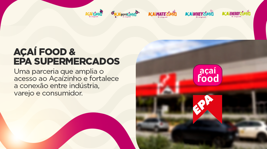 Açaí Food & EPA Supermercados